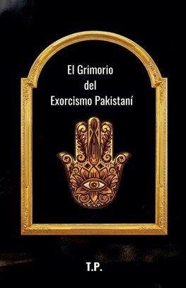 El Grimorio del Exorcismo Pakistaní