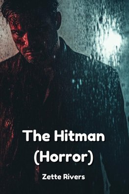 The Hitman (Horror)