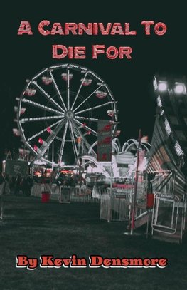 A Carnival To Die For