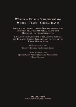 Wörter - Texte - Schreiberhände / Words - Texts - Scribal Hands