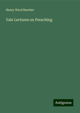 Yale Lectures on Preaching