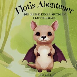 Flotis Abenteuer