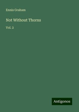 Not Without Thorns