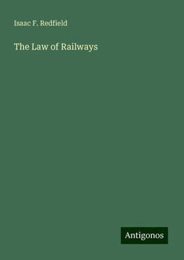 The Law of Railways