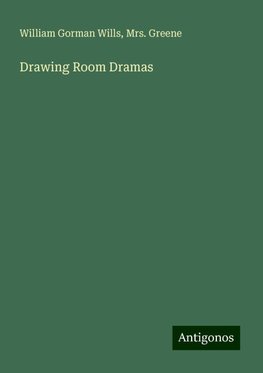 Drawing Room Dramas