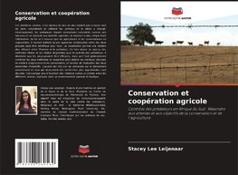 Conservation et coopération agricole