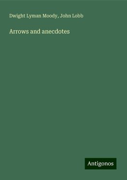 Arrows and anecdotes