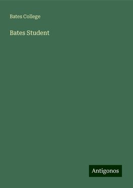 Bates Student