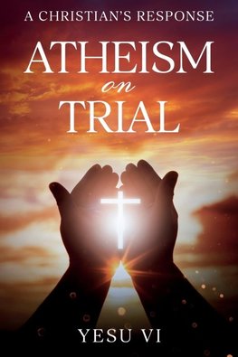 Atheism on Trial