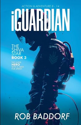 iGuardian, The Shiva Star (Book 3)