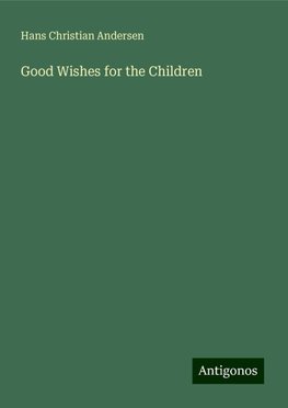 Good Wishes for the Children