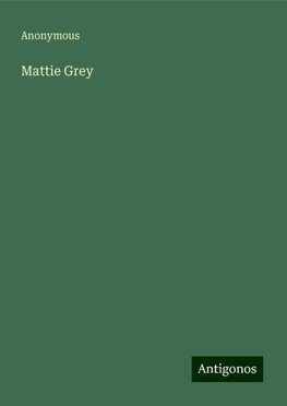 Mattie Grey