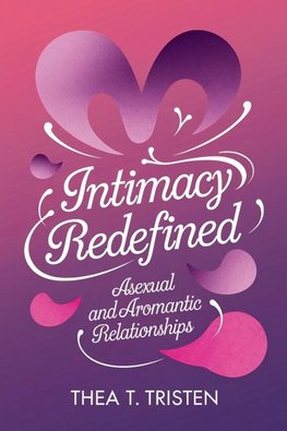 Intimacy Redefined