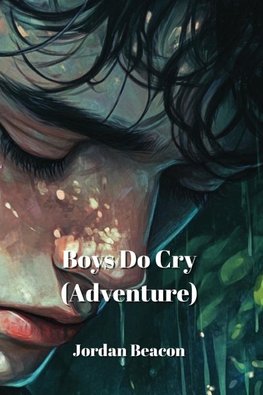 Boys Do Cry (Adventure)