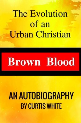 BROWN BLOOD