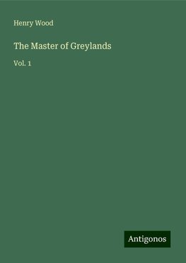 The Master of Greylands