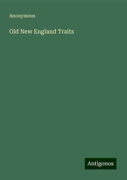 Old New England Traits