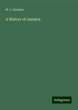 A History of Jamaica