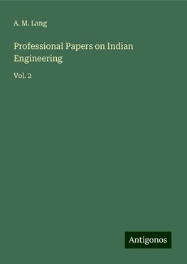 Professional Papers on Indian Engineering