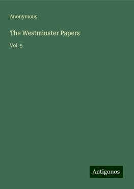 The Westminster Papers