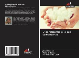 L'iperglicemia e le sue complicanze