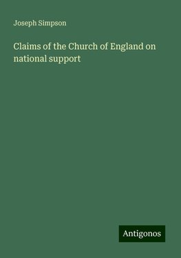 Claims of the Church of England on national support