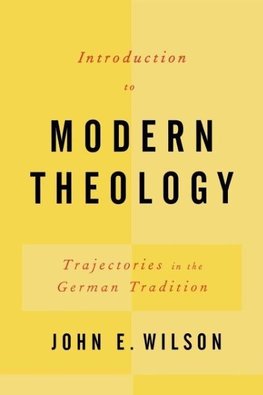 Introduction to Modern Theology