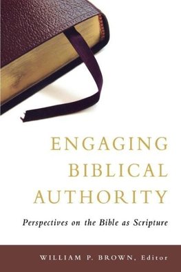 Engaging Biblical Authority