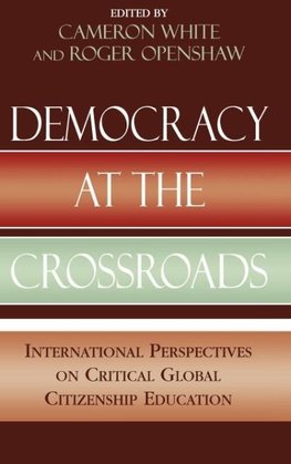 Democracy at the Crossroads