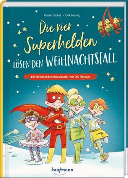 Die vier Superhelden lösen den Weihnachtsfall