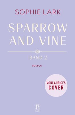 Sparrow and Vine 2