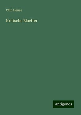 Kritische Blaetter