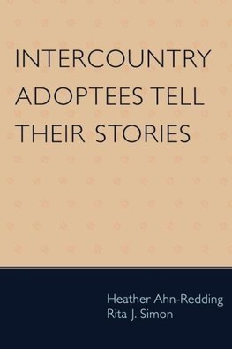 Intercountry Adoptees Tell Their Stories