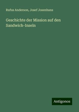 Geschichte der Mission auf den Sandwich-Inseln