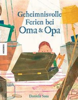 Geheimnisvolle Ferien bei Oma und Opa