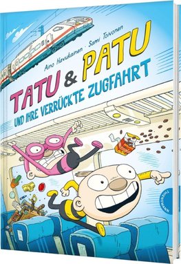 Tatu & Patu 5: Tatu & Patu und ihre verrückte Zugfahrt