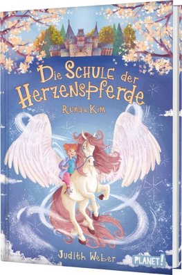 Die Schule der Herzenspferde 2: Runa & Kim