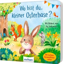 Wo bist du, kleiner Osterhase?