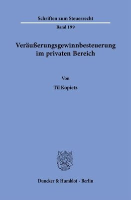 Veräußerungsgewinnbesteuerung im privaten Bereich