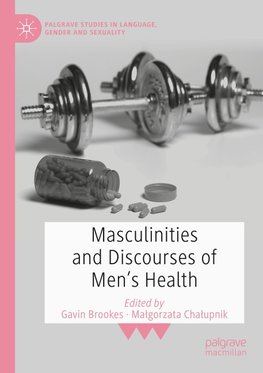 Masculinities and Discourses of Men's Health