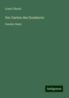 Der Garten des Domherrn