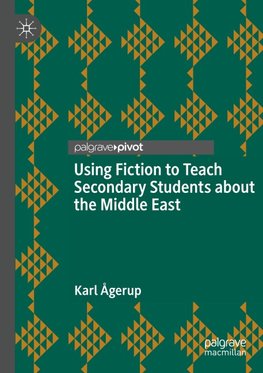 Using Fiction to Teach Secondary Students about the Middle East