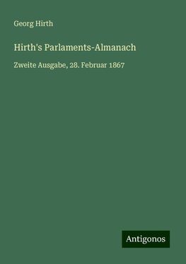 Hirth's Parlaments-Almanach