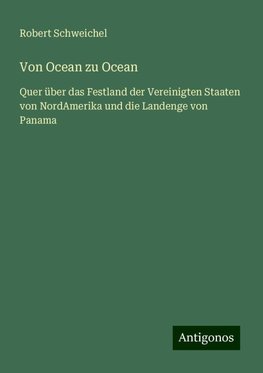 Von Ocean zu Ocean