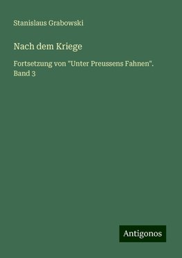 Nach dem Kriege