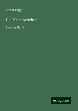 Die Meer-Arbeiter