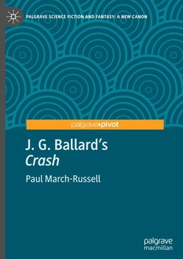 J. G. Ballard's "Crash"