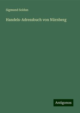 Handels-Adressbuch von Nürnberg