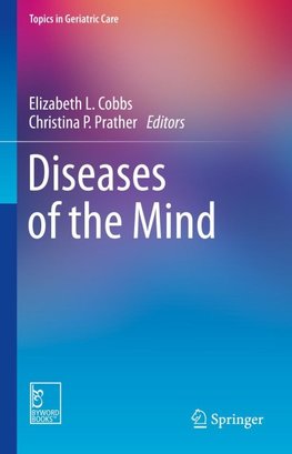 Diseases of the Mind