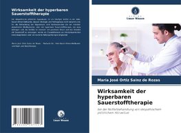 Wirksamkeit der hyperbaren Sauerstofftherapie